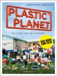 PP @ plastic-planet.at
© Werner Boote